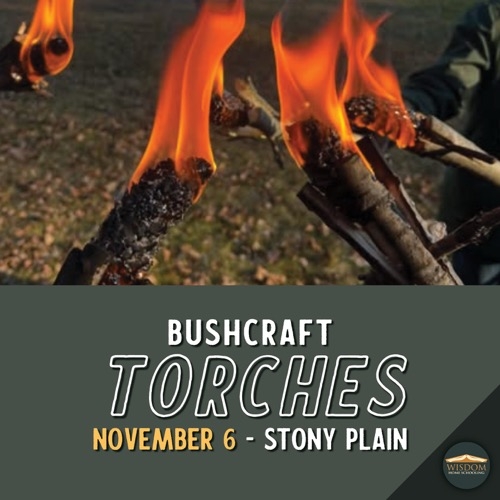 Bushcraft Torches - Stony Plain <span>E1178</span>